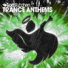 Godskitchen Trance Anthems, o compilatie pentru toate timpurile