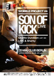 Wobble 4  Son of Kick Live @ Club Berlin