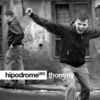 Hipodrome Podcast 005 - Thommy