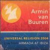 Universal Religion 2004: Live from Armada at Ibizia