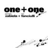 One + One - James Zabiela & Nic Fanciulli