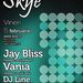 Vania & Jay Bliss @ Skye