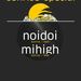 NoiDoi & Mihigh @ Club Midi