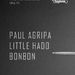 Paul Agripa, Little Hado & Bonbon @ Mansarda